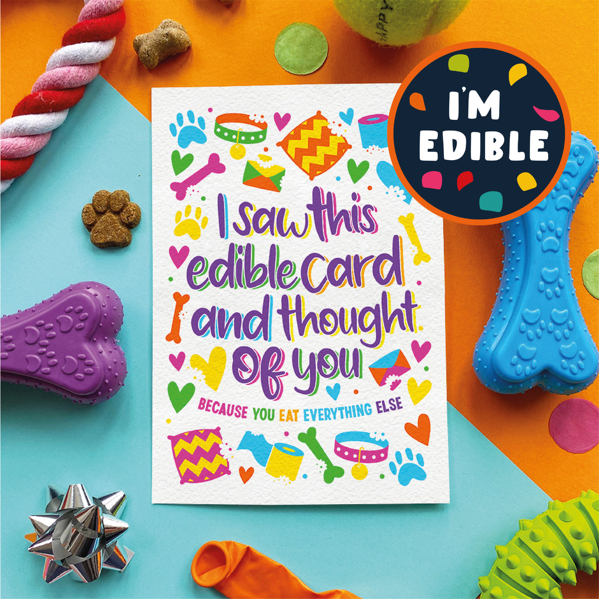 I saw this edible card and thought of you bacon card for dogs – Scoff Paper